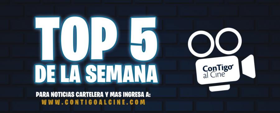 TOP 5 PELÍCULAS DE LA SEMANA